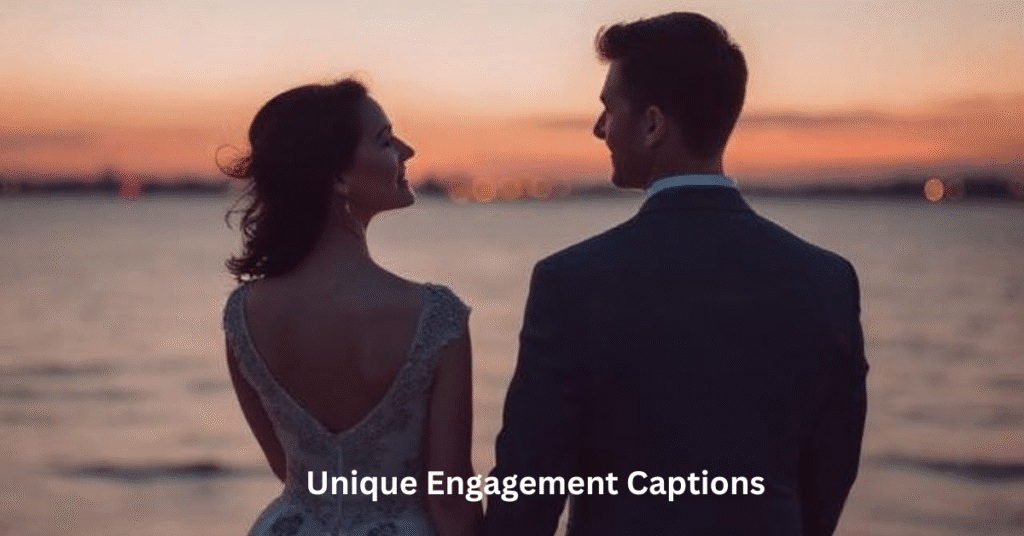 Unique Engagement Captions