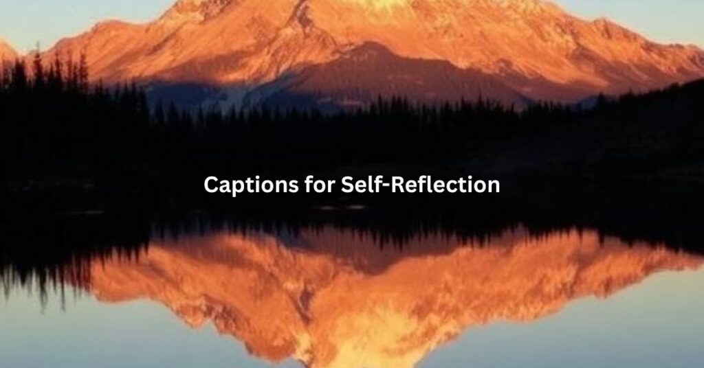 Captions for Self-Reflection