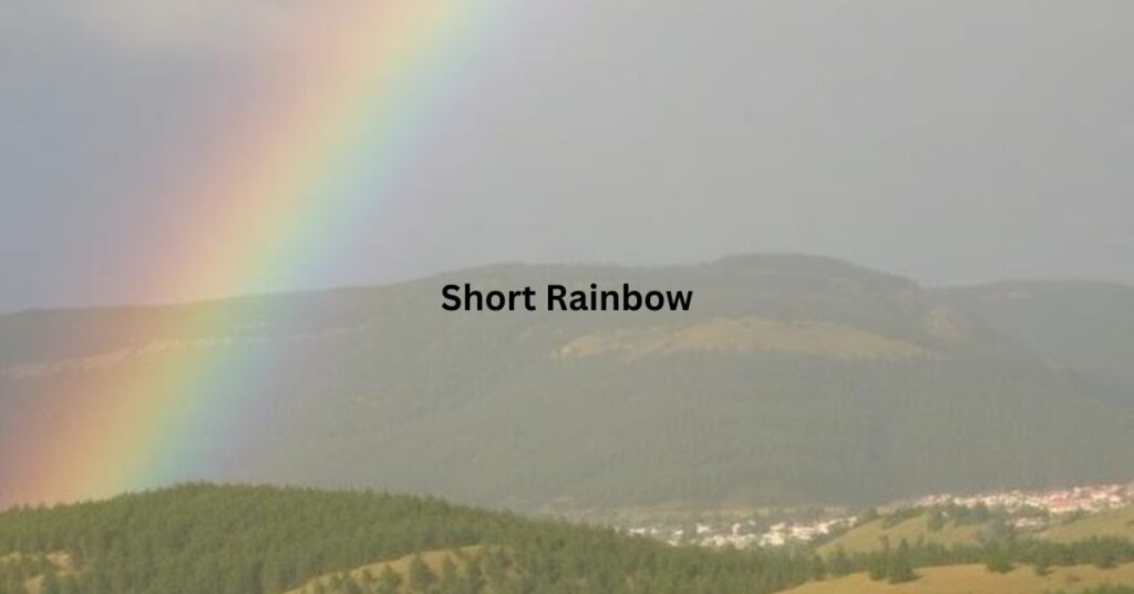 Short Rainbow