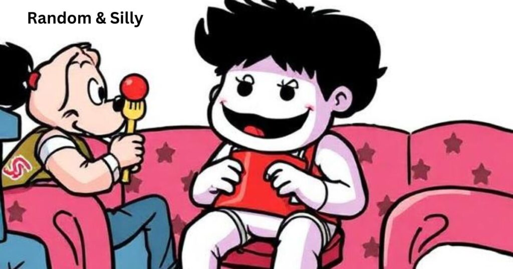 Random & Silly