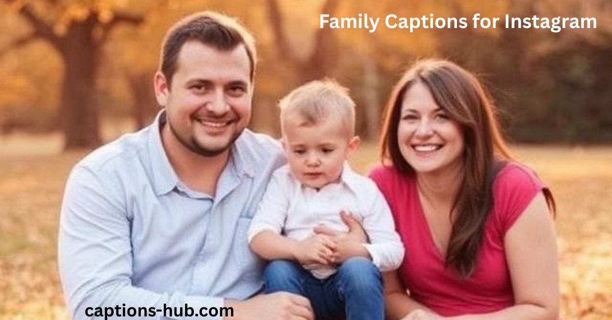 Family Captions for Instagram