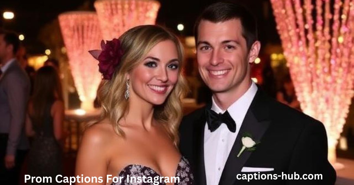 Prom Captions For Instagram